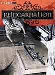 Reincarnation