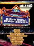The Untold Secrets of Television's Greatest Hits (3-Disc Series)