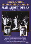 Mad About Opera