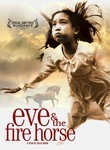 Eve & the Fire Horse