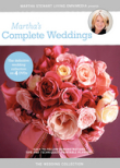 Martha's Complete Weddings