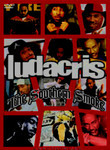 Ludacris: The Southern Smoke: Unauthorized