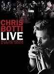 Chris Botti: Live with Orchestra and Special Guests