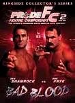 Pride FC: Bad Blood