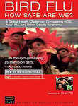 Bird Flu: How Safe Are We?