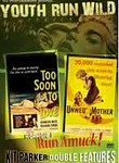 Too Soon to Love / Unwed Mother