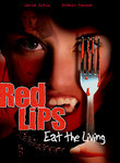 Red Lips: Eat the Living