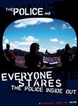 Police: Everyone Stares: The Police Inside Out