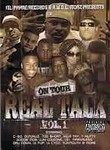 On Tour: Real Talk: Vol. 1