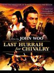 Last Hurrah for Chivalry