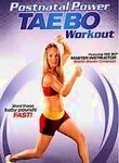 Tae Bo: Postnatal Power Workout