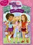 Holly Hobbie and Friends: Best Friends Forever