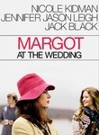 Margot at the Wedding (2007)