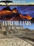 Nature: Extreme Lands of the Americas