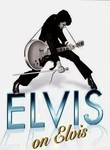 Elvis on Elvis: Elvis Talks