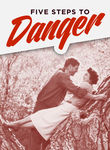 Five Steps to Danger