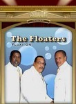 The Floaters: Float On: Live in Concert