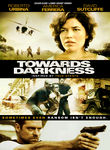 Towards Darkness
