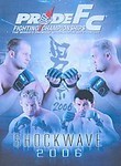 Pride FC: Shockwave 2006