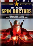 Test Pilots: Spin Doctor