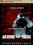 Behind the Mask: The Story of the People Who Risk Everything to Save Animals