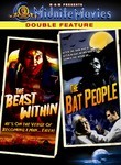 The Beast Within / The Bat People