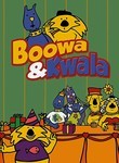 Boowa & Kwala