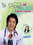 Be Strong, Geum-soon: Vol. 2