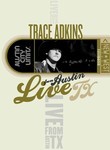 Trace Adkins: Live from Austin TX