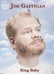 Jim Gaffigan: King Baby