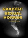 Graphic Sexual Horror