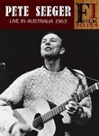 Pete Seeger: Live in Australia 1963