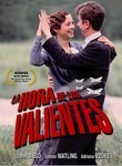 La Hora de los Valientes