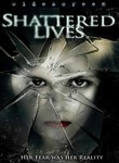 Shattered Lives