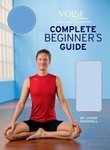 Yoga Journal: Complete Beginner's Guide (2-Disc Series)