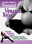 Jennifer Wolfe's Prenatal Vinyasa Yoga