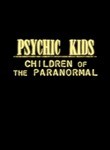 Psychic Kids: Children of the Paranormal: Season 2
