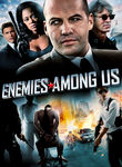 Enemies Among Us movies in USA