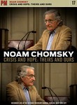 Noam Chomsky: Crisis and Hope: Theirs and Ours