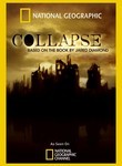 National Geographic: Collapse Reviews
