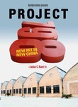 Project 798: New Art in New China