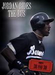 Netflix - Watch 30 for 30: Jordan Rides the Bus