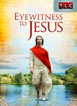 Eyewitness to Jesus