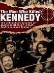 The Men Who Killed Kennedy
