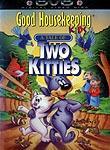 A Tale of Two Kitties