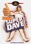 The Extreme Adventures of Super Dave