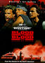 Blood In, Blood Out