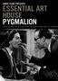 Pygmalion