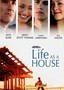 Life as a House