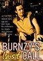 Burnzy's Last Call